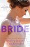 [Frisky Beavers 3.50] • His Bride